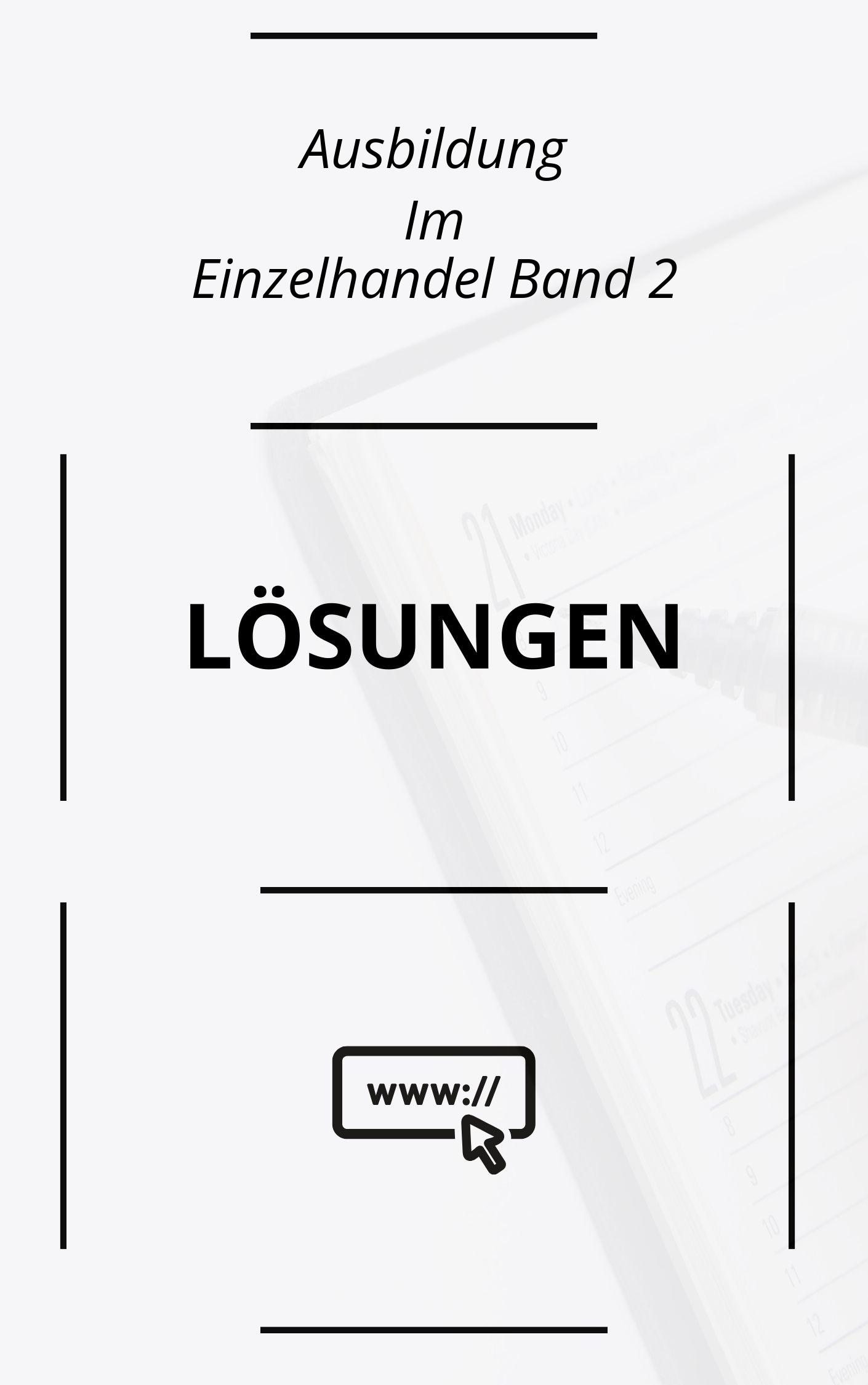 Ausbildung Im Einzelhandel Band 2 Lösungen PDF