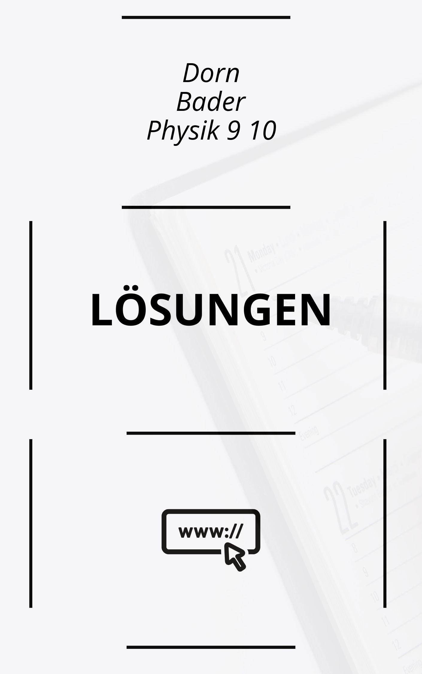 Dorn Bader Physik 9 10 Lösungen PDF