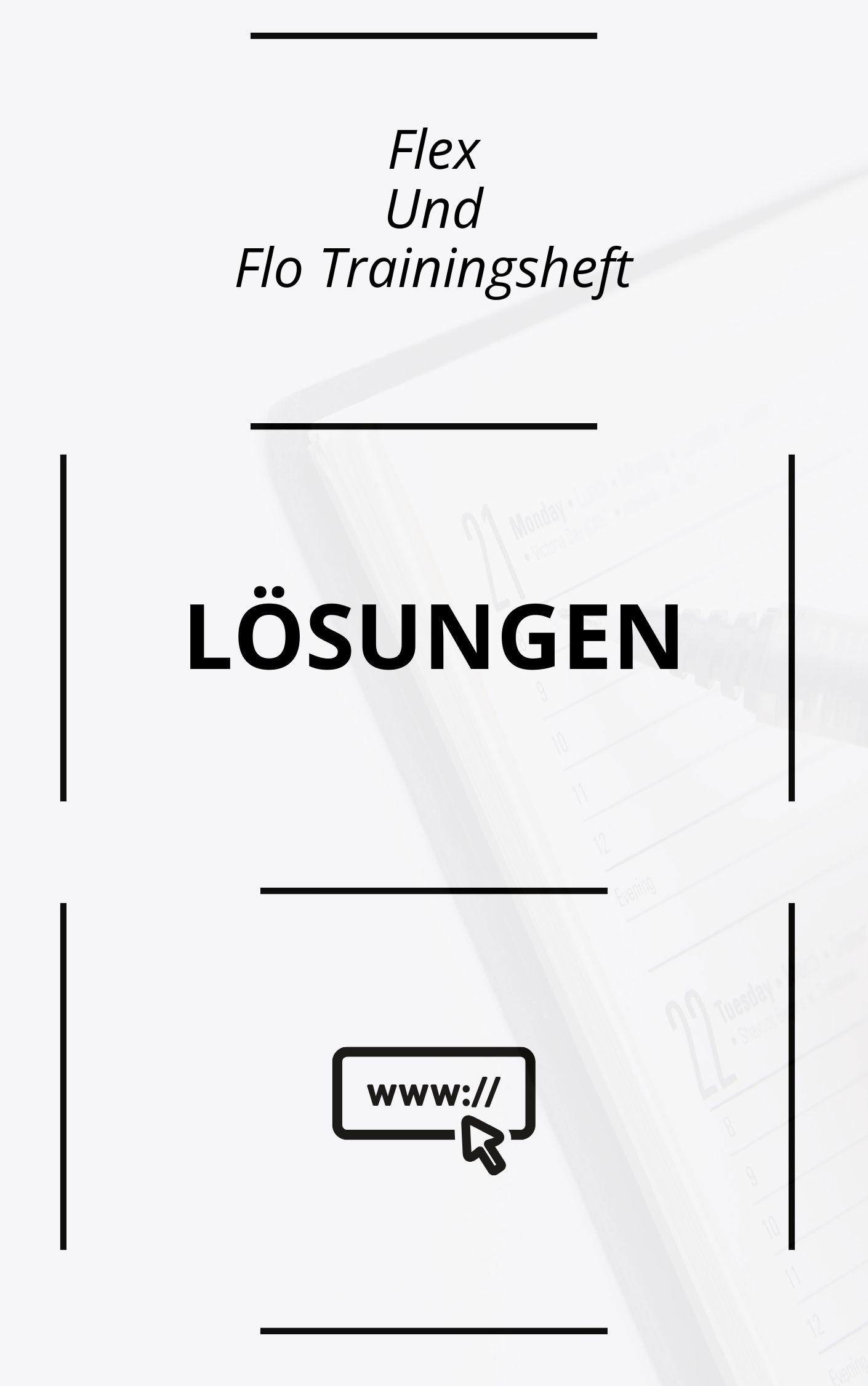 Flex Und Flo Trainingsheft Lösungen