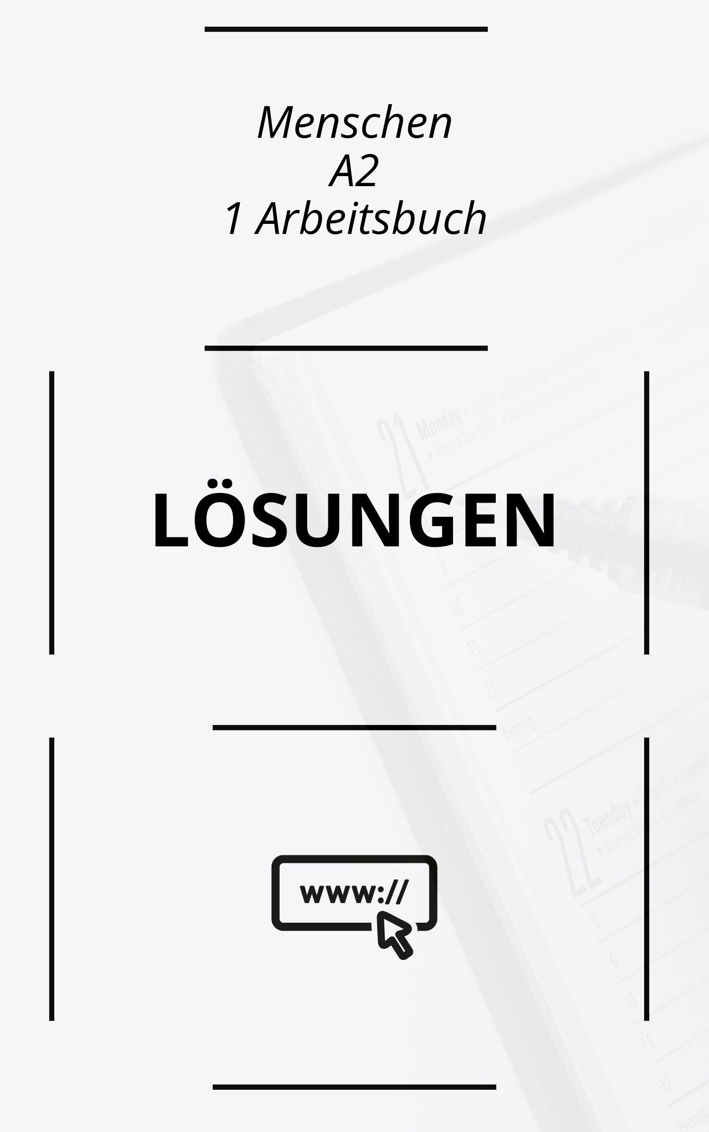 Menschen A2 1 Arbeitsbuch Lösungen